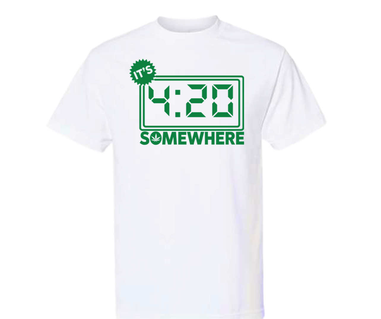 "420 Green" Weed T shirt