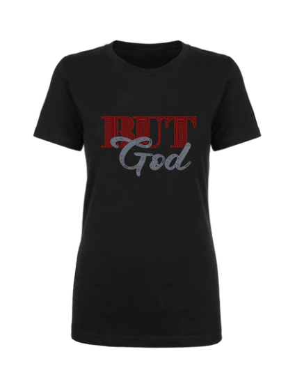 "But God" Girl Bling T shirt